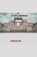 Exploring States in USA: United States of America Travel Guidebook for Tourist B0BW1KSN1B Book Cover