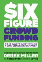Six Figure Crowdfunding 1684152119 Book Cover