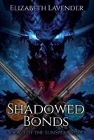 Shadowed Bonds 1951741072 Book Cover