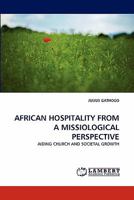 African Hospitality from a Missiological Perspective 3844300066 Book Cover
