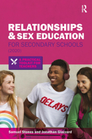 Relationships and Sex Education for Secondary Schools (2020): A Practical Toolkit for Teachers 1913063658 Book Cover