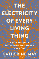 The Electricity of Every Living Thing: One Woman's Walk with Asperger's 1409172511 Book Cover