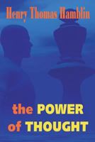 The Power of Thought 0979266599 Book Cover