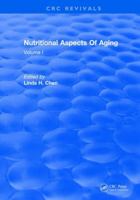 Nutritional Aspects of Aging: Volume 1 1315896036 Book Cover
