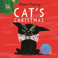 Cat's Christmas 1547617594 Book Cover