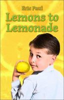 Lemons to Lemonade 1413769217 Book Cover