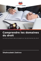 Comprendre les domaines du droit: Le livre contient des concepts sur les domaines du droit 6206071200 Book Cover