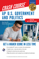 AP® U.S. Government  Politics Crash Course, For the 2020 Exam, Book + Online: Get a Higher Score in Less Time 0738612499 Book Cover
