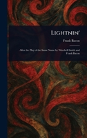 Lightnin' 1023306344 Book Cover