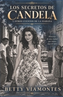 Los secretos de Candela y otros cuentos de La Habana 0986423750 Book Cover