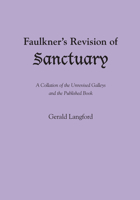 Faulkner's Revision of "Sanctuary" 0292724004 Book Cover