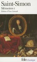 M�moires Complets Et Authentiques Du Duc de Saint-Simon Sur Le Si�cle de Louis XIV Et La R�gence, Volume 1... 1512091170 Book Cover