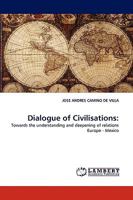 Dialogue of Civilisations 3838383818 Book Cover