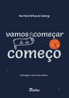 Vamos começar lá do começo (Portuguese Edition) 6554208623 Book Cover