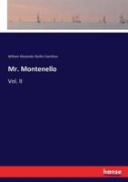 Mr. Montenello: a romance of the Civil Service. 1241366217 Book Cover