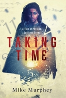 Taking Time 1947392913 Book Cover
