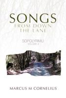 Songs from Down the Lane 1440167923 Book Cover