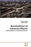 Bioremediation of industrial effluents: Bioremediation of industrial effluents 3639223470 Book Cover