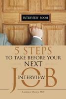 5 Steps to Take before Your Next Job Interview 1491762926 Book Cover