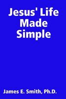 Jesus' Life Made Simple 055713563X Book Cover
