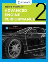 Today's Technician: Advanced Engine Performance Classroom Manual and Shop Manual 0357125835 Book Cover