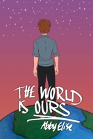 The World is Ours 0359867375 Book Cover