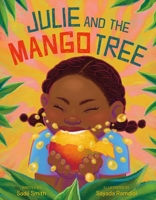 Julie and the Mango Tree 1250806348 Book Cover