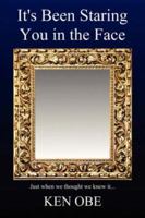 It's Been Staring You in the Face 143433368X Book Cover