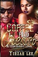 Coffee and Cream 1523462418 Book Cover