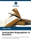 Unerlaubte Biographien in Brasilien (German Edition) 6207710517 Book Cover