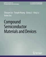 Compound Semiconductor Materials and Devices 3031009002 Book Cover