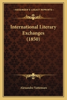 International Literary Exchanges 1104772825 Book Cover