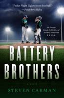 Battery Brothers 194018004X Book Cover