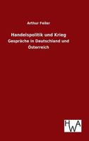 Handelspolitik Und Krieg 3863832027 Book Cover