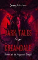 Dark Tales from Dreamdale #4: Powers of the Nightmare Slayer B094JGC2TD Book Cover
