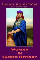 Woman in Sacred History 0517015110 Book Cover