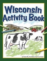 Wisconsin Activity Book 164755182X Book Cover