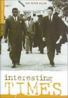 Interesting Times: Life in Uganda Under Idi Amin 1857764684 Book Cover