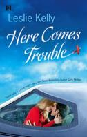 Here Comes Trouble 0373771339 Book Cover