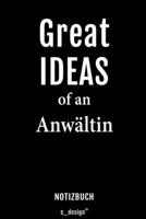 Notizbuch f�r Anw�lte / Anwalt / Anw�ltin: Originelle Geschenk-Idee [120 Seiten liniertes blanko Papier] 1694311759 Book Cover