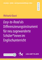 Easy-to-Read als Differenzierungsinstrument für neu zugewanderte Schüler*innen im Englischunterricht (Literatur-, Kultur- und Sprachvermittlung: LiKuS) 3662673185 Book Cover