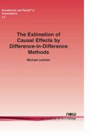 The Estimation of Causal Effects by Difference-In-Difference Methods 1601984987 Book Cover