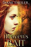 Heaven's Bait 1519423993 Book Cover