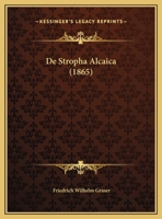 De Stropha Alcaica (1865) 1286263484 Book Cover