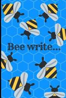 Bee Write 1728750385 Book Cover