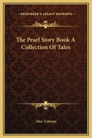 The Pearl Story Book A Collection of Tales 1419176935 Book Cover