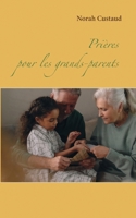 Prières pour les grands-parents 2322412325 Book Cover