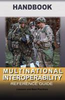 Multinational interoperability Reference Guide Handbook 107485019X Book Cover