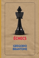 ÉCHECS (French Edition) B0DPCQFCBR Book Cover