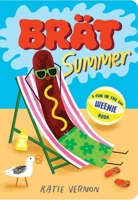 Brat Summer: A Weenie Book B0FWZVLLLQ Book Cover